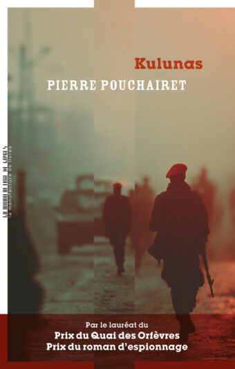 Pierre Pouchairet, Kulunas