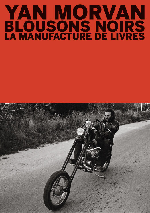 Yan Morvan, Blousons noirs