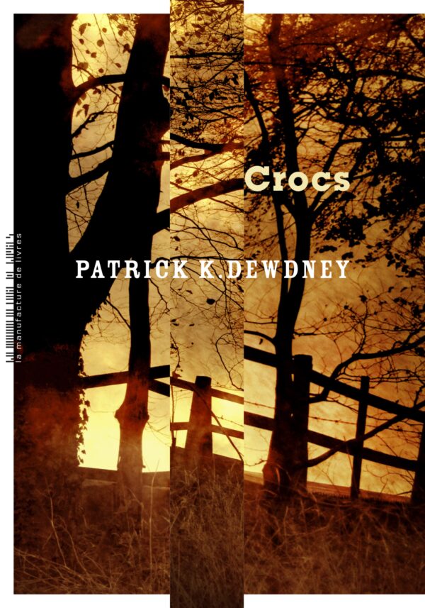 Patrick K. Dewdney, Crocs