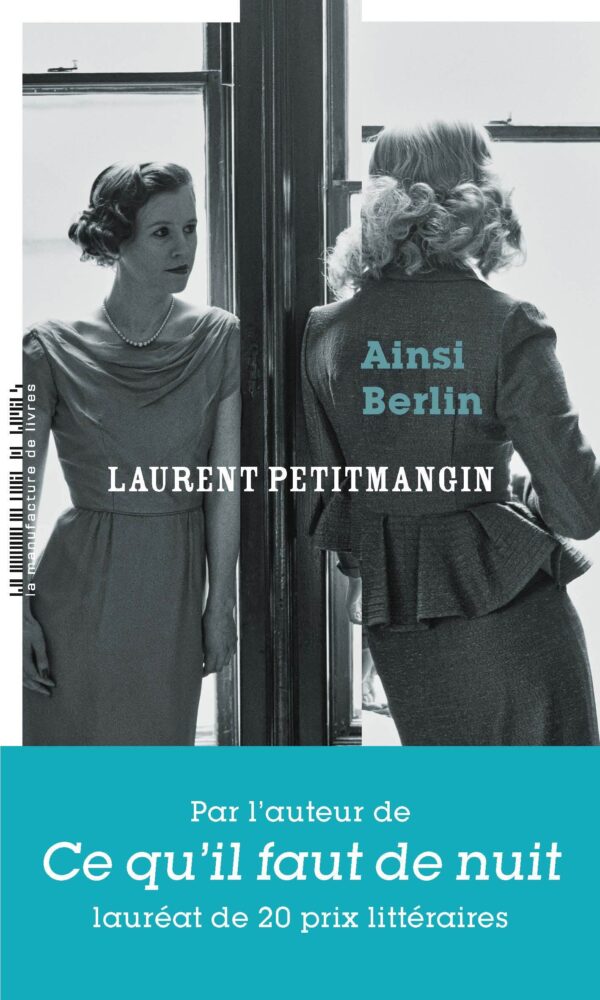 Laurent Petitmangin, Ainsi Berlin