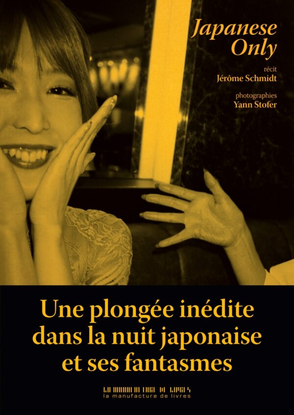 Jérôme Schmidt & Yann Stofer, Japanese Only