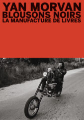 Yan Morvan, Blousons noirs