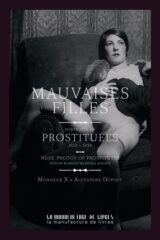 Alexandre Dupouy, Mauvaises filles