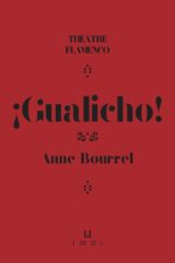 Anne Bourrel, Gualicho