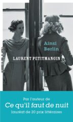 Laurent Petitmangin, Ainsi Berlin
