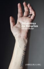 Olivier Roller, Mémoires du Bataclan