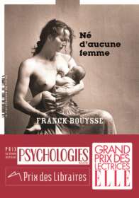 Franck Bouysse, Né d’aucune femme