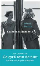 Laurent Petitmangin, Ainsi Berlin