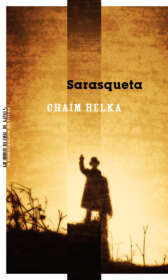Chaïm Helka, Sarasqueta