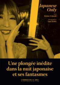Jérôme Schmidt & Yann Stofer, Japanese Only