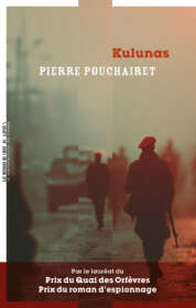 Pierre Pouchairet, Kulunas