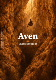 Lilian Bathelot, Aven