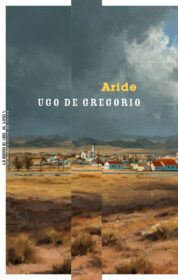 Ugo De Gregorio, Aride