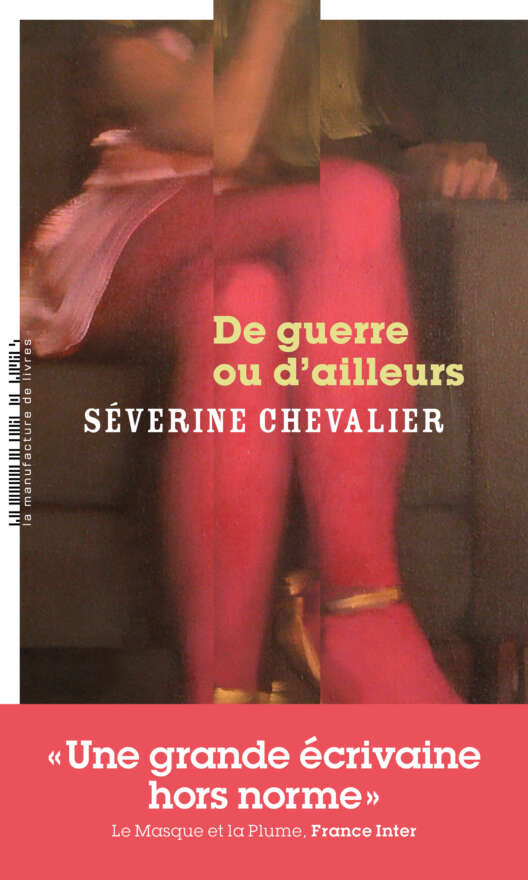 De guerre ou d’ailleurs 